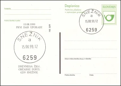 PRVI DAN UPORABE DNEVNEGA ŽIGA OBČASNE POŠTE 6259 SNEŽNIK